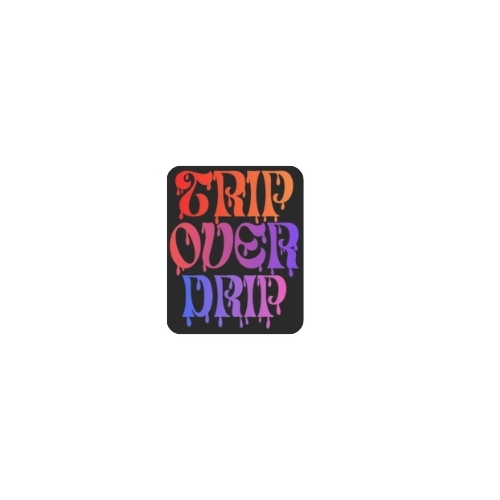 Trippy Drippy Sticker