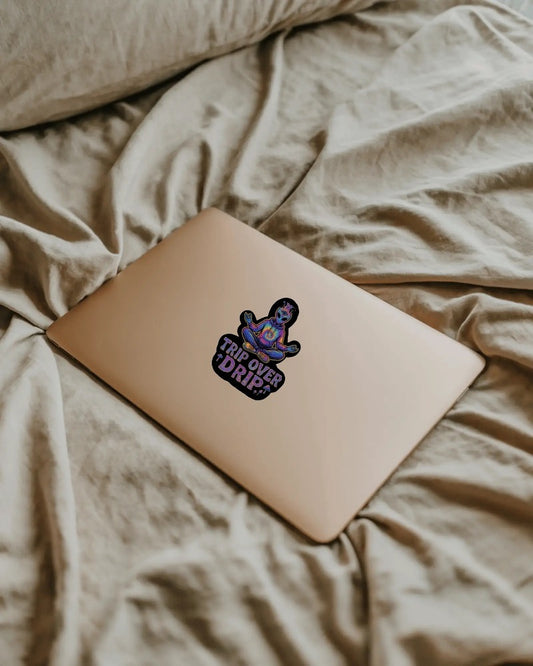 Trip Over Drip Sticker
