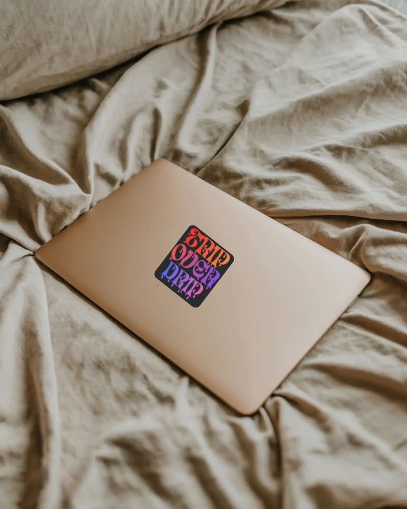 Trippy Drippy Sticker